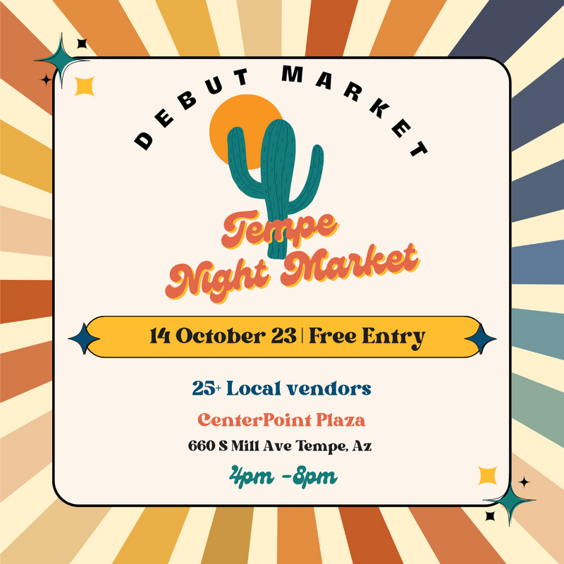 Saturday October 14th, 2023 Pop-Up Shopping Event at Tempe Night Market