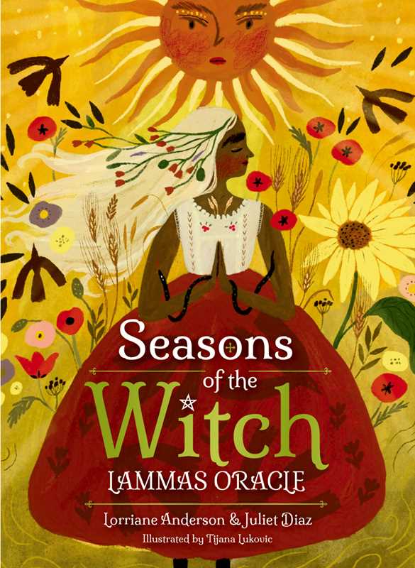 Seasons of the Witch - Lammas Oracle by Lorriane Anderson – Not