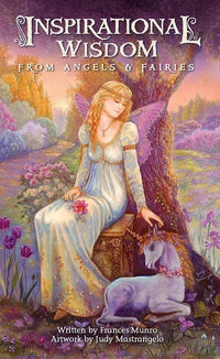 Inspirational Wisdom from Angels and Fairies