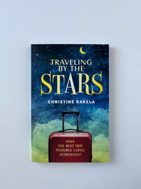 Traveling by the Stars - By Christine Rakela - Not Every Libra