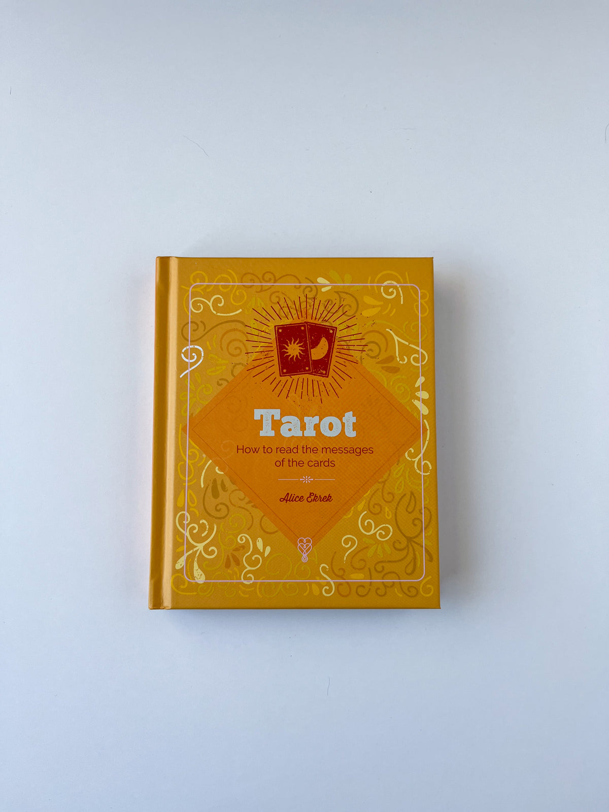 Tarot: Discover the Messages in the Cards - Not Every Libra