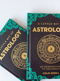 Little Bit of Astrology: An Introduction to the Zodiac by Colin Bedell