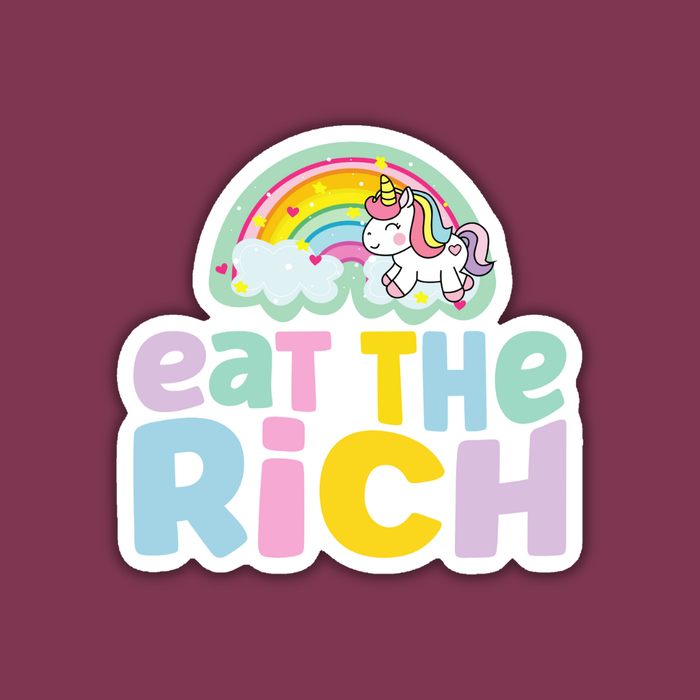 Eat the Rich Unicorn Leftist Sticker - Not Every Libra
