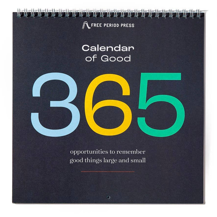 Free Period Press - Calendar of Good: A Gratitude Calendar - Not Every Libra